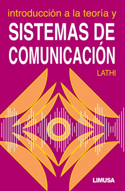INTRODUCCIÓN A LA TEORÍA Y SISTEMAS DE COMUNICACIÓN