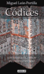 CÓDICES. LOS ANTIGUOS LIBROS DEL NUEVO MUNDO