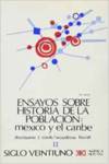 Ensayos historia de la población en México y Caribe