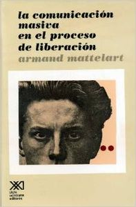 Comunicacion masiva en el proceso de liberacion