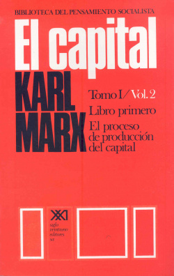 El capital. Libro primero
