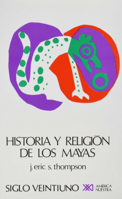 Historia y religion mayas