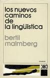 LOS NUEVOS CAMINOS DE LA LINGUISTICA