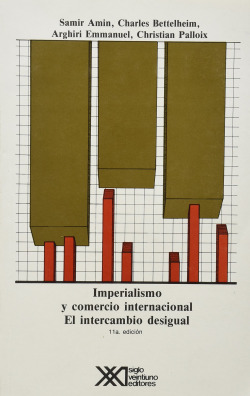 Imperialismo y comercio internacional:intercambio desigual