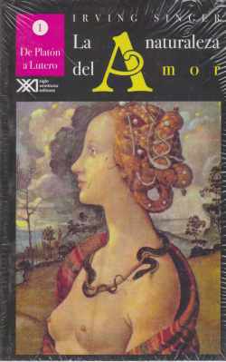 Naturaleza del amor 1:de platon a lutero
