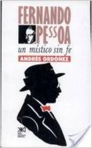 Fernando pessoa, un mistico sin fe