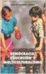 Democracia, educacion y multiculturalismo