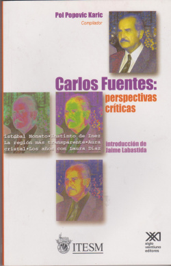 Carlos fuentes:perspectivas criticas