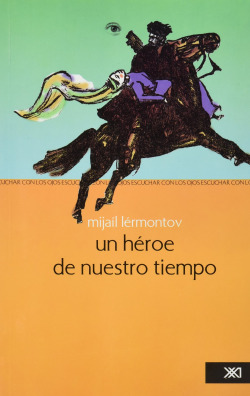 Un heroe de nuestro tiempo