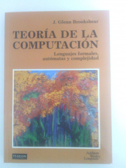 TEORIA DE LA COMPUTACION.(LENGUAJES FORMALES,AUTOMATAS...