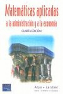 Matemáticas Aplicadas a la Administración y a la Economía.