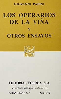 Los Operarios de la Viña y Otros Ensayos.
