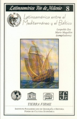 Latinoamérica entre el Mediterráneo y el Báltico