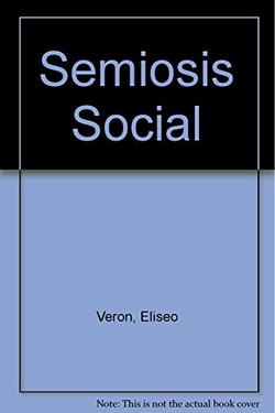 Semiosis Social, La