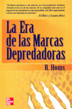 La era de las marcas depredadoras