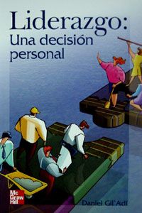 Liderazgo:una decision personal