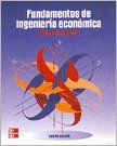 Fundamentos de ingenieria economica