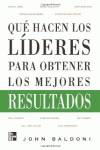 Que hacen lideres para obtener mejores resultados