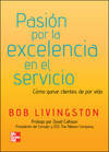 PASION POR LA EXCELENCIA EN EL SERVICIO