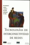 Tecnologias de interconectividad de redes