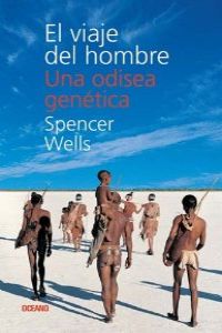 Viaje del hombre una odisea genetica