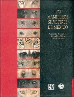 Los mamíferos silvestres de México