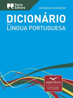 Dicionário Académico da Língua Portuguesa - superleve