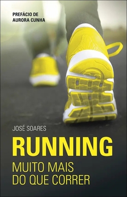 Running. Muito mais do que correr