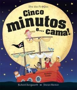Cinco minutos e... cama!