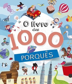 O LIVRO DOS 1000 PORQUÊS