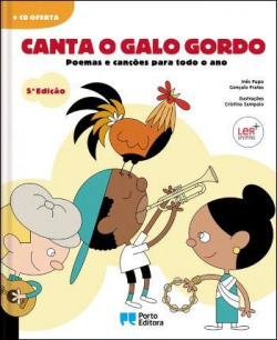 Canta o Galo Gordo - Poemas e canções para todo o ano