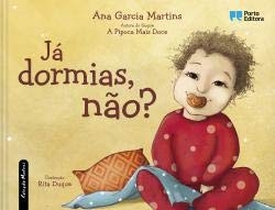 Já dormias, não?