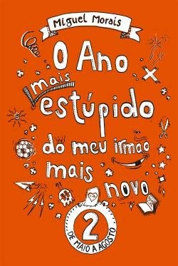 O Ano mais estúpido do meu irmão mais novo 2