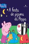 A festa de pijama de Peppa
