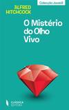 Mistério do Olho Vivo, O