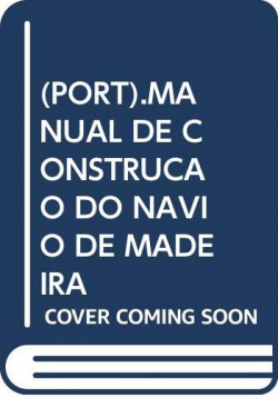 (PORT).MANUAL DE CONSTRUCAO DO NAVIO DE MADEIRA