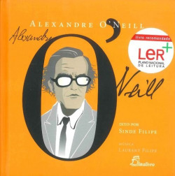 (PORT).ALEXANDRE O NEILL DITO POR SINDE FILIPE