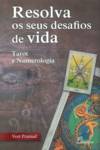 (PORT).RESOLVA OS SEUS DESAFIOS DE VIDA TAROT E NUMEROLOGIA