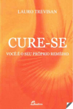 (PORT).CURE SE VOCE E O SEU PROPRIO REMEDIO 3.ª EDICAO