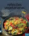 RefeiÇoes Vegetarianas - Pratos de Sonho