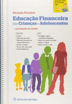 EducaÇao Financeira das CrianÇas e Adolescentes... Em FunÇao da Idade