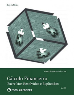 Cálculo financieiro: exercicios resolvidos explicados