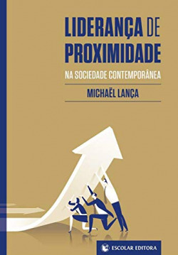Liderança de proximidade sociedade contemporânea