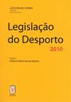 LegislaÇao do Desporto - 2010