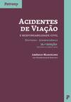Acidentes de ViaÇao e Responsabilidade Civil