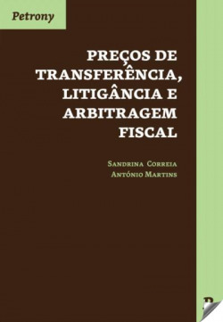 PREÇOS, TRANSFERÊNCIA, LIGITÂNCIA E ARBITRAGEM FISCAL