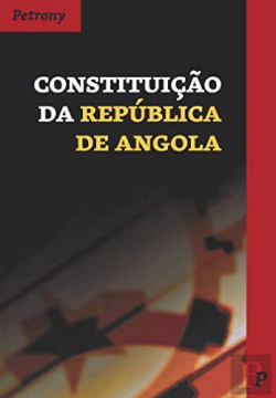 CONSTITUÇÃO DA REPÚBLICA DE ANGOLA
