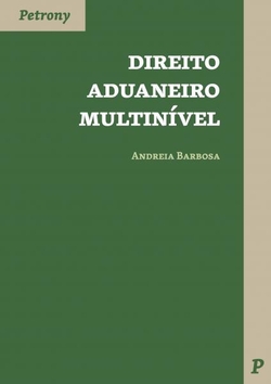 Direito aduaneiro multinível