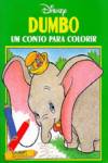 DUMBO: UM CONTO PARA COLORIR