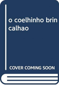o coelhinho brincalhao
